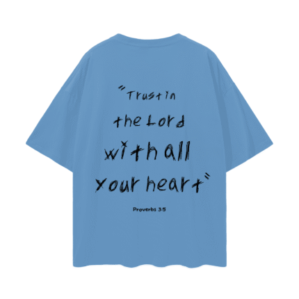 Trust in The Lord Tee