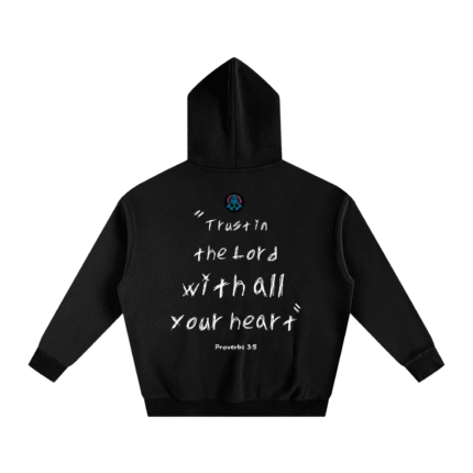 Trust in the Lord Hoodie
